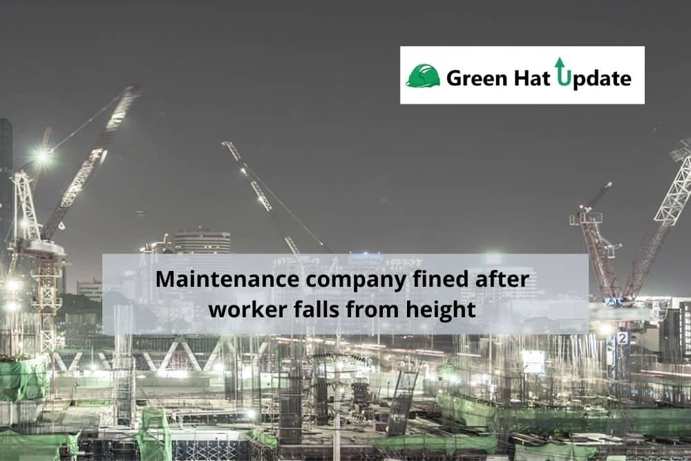 Maintenance company fined after worker falls from height